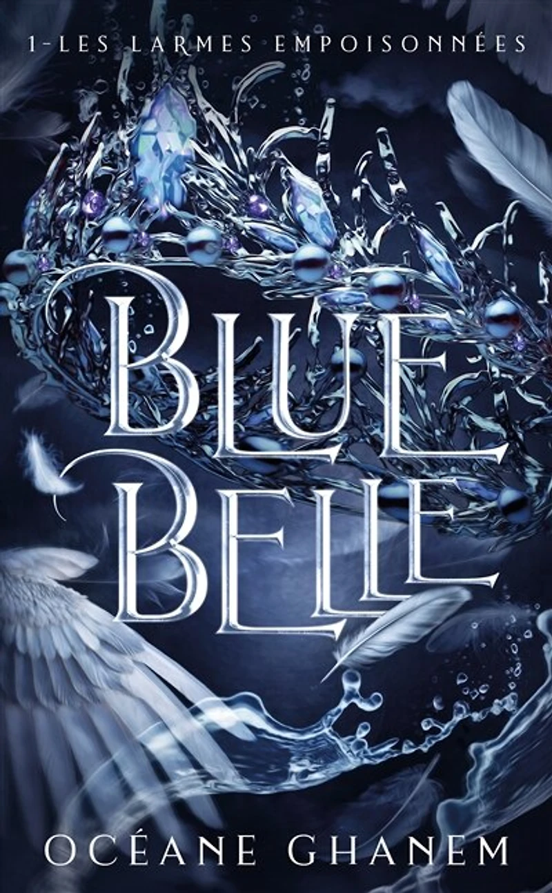 BLUE BELLE TOME 1