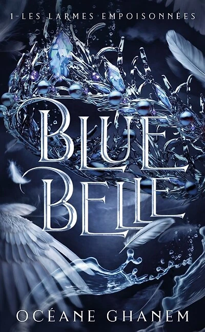 BLUE BELLE TOME 1