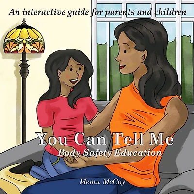 You Can Tell Me: Body Safety Education