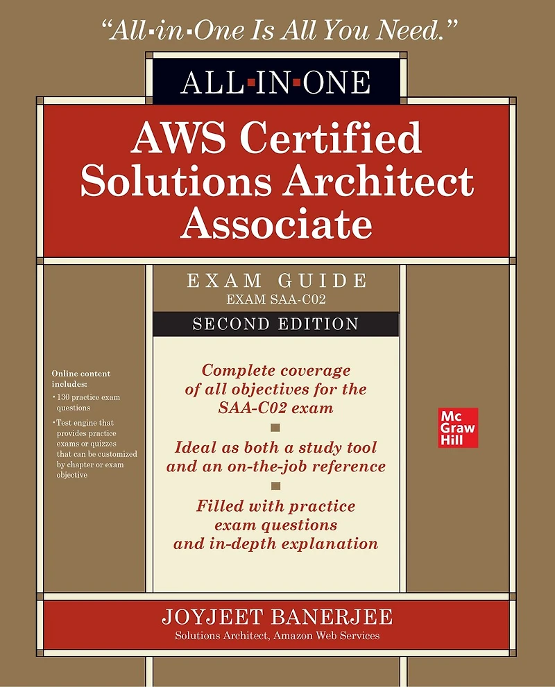 AWS Certified Solutions Architect Associate All-in-One Exam Guide, Second Edition (Exam SAA-C02)