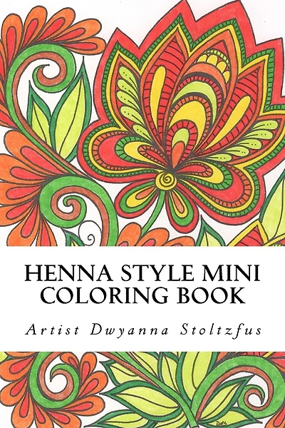 Henna Style Mini Coloring Book: 36 Hand drawn images inspired by traditional mehndi