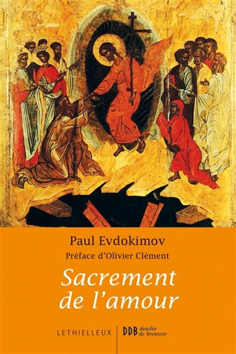 Sacrement de l'amour: le mystère conjugal à la lumière tradition orthodoxe