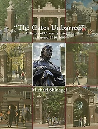 Gates Unbarred: A History of University Extension at Harvard, 1910 - 2009