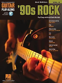 '90s Rock: Guitar Play-along Volume 6