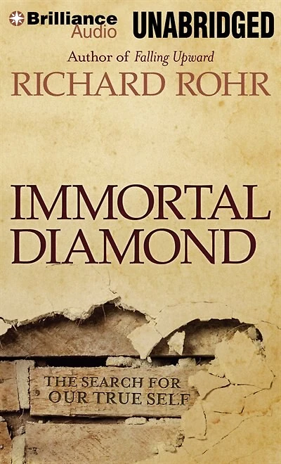 Immortal Diamond: The Search for Our True Self