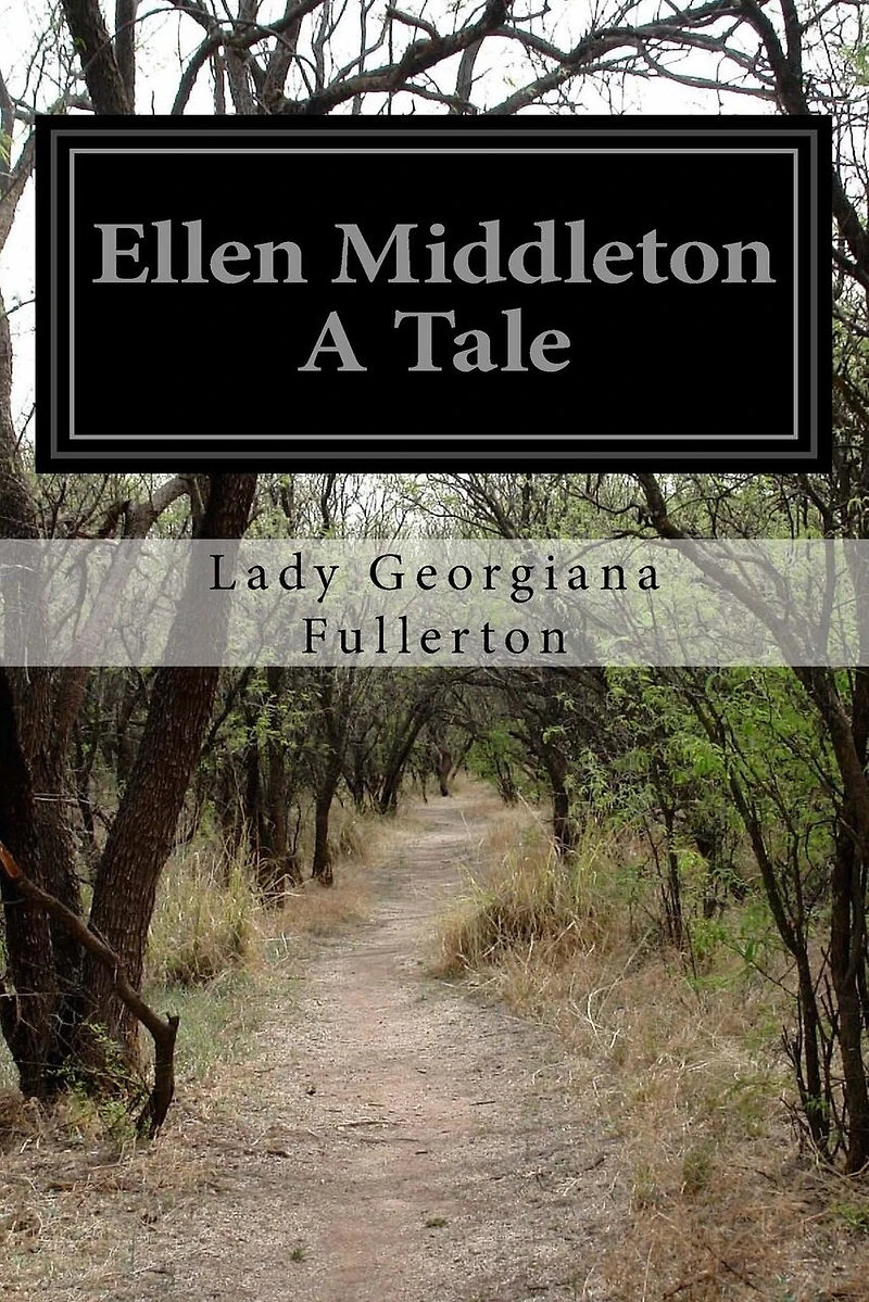 Ellen Middleton A Tale