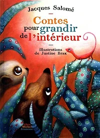 Contes pour grandir de l'intérieur