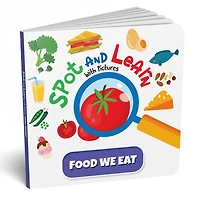 Spot and Learn with Pictures: Food We Eat: A Fun & Interactive Board Book to Develop Observation Skills and Vocabulary for Kids, Toddlers [Penguin Early Learning Series]