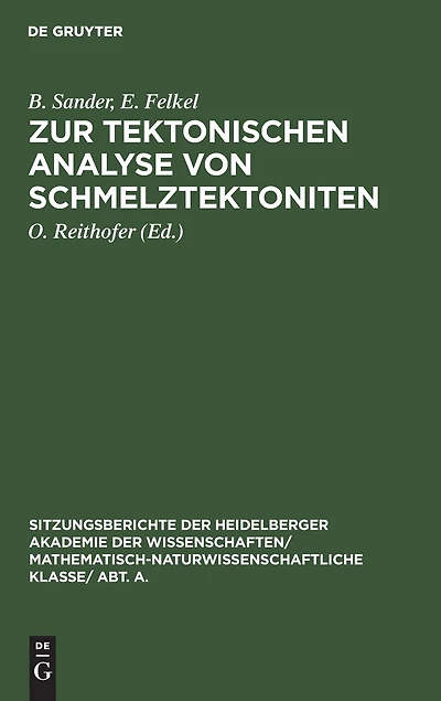 Zur tektonischen Analyse von Schmelztektoniten