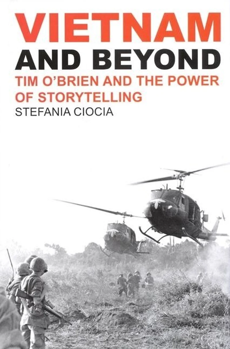 Vietnam and Beyond: Tim O'Brien the Power of Storytelling