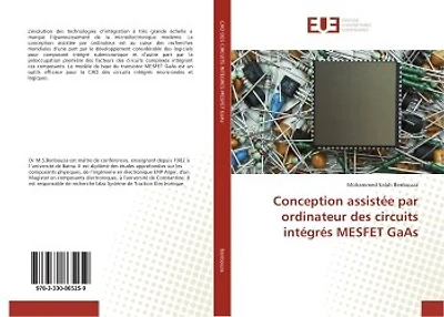 Conception assistee par ordinateur des circuits integres MeSFeT GaAs
