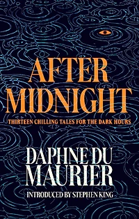 After Midnight: Thirteen Chilling Tales for the Dark Hours
