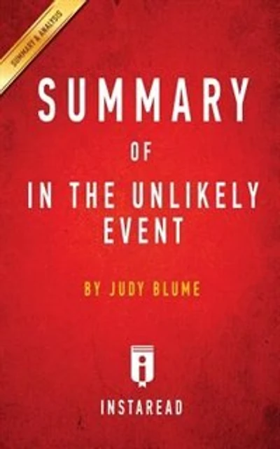 Summary of In the Unlikely Event: by Judy Blume  Includes Analysis