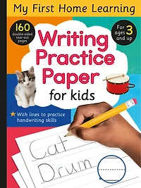 Writing Practice Paper for Kids: 160 double-sided tear-out pages for ages 3 and up!