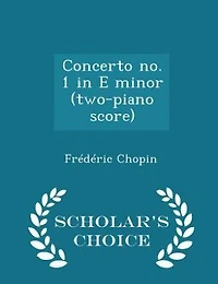 Concerto no. 1 E Minor (two-piano Score)