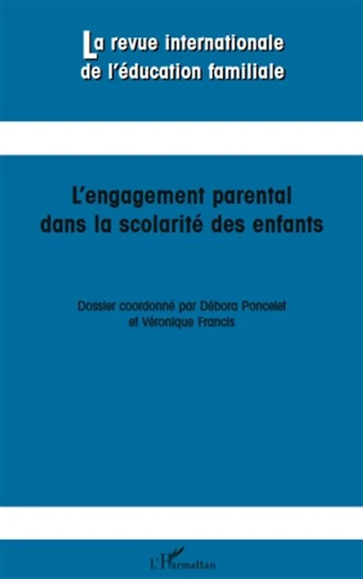 L'engagement parental dans la scolarité des enfants