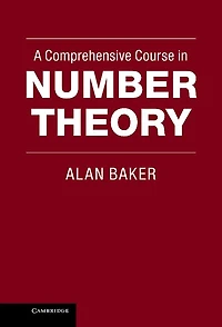 A Comprehensive Course Number Theory