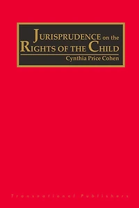 The Jurisprudence on the Rights of the Child (4 vols)