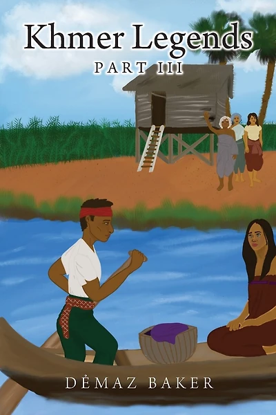 Khmer Legends: Part III