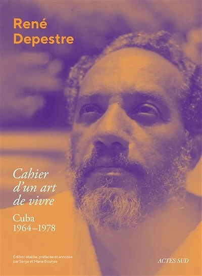 Cahier d'un art de vivre: Cuba, 1964-1978