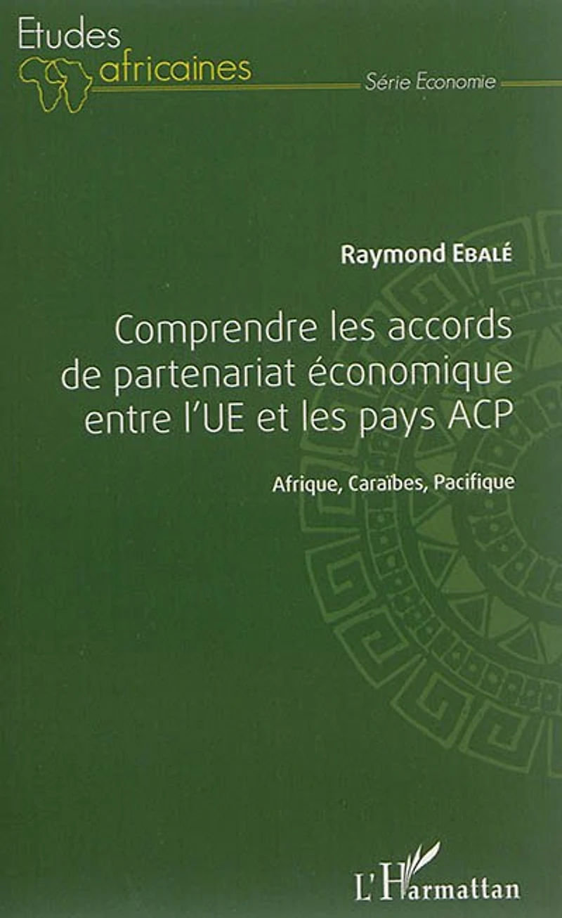 Comprendre les accords de partenariat économique entre l'UE et l