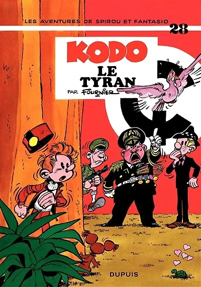 Spirou et Fantasio - Tome 28 - KODO, LE TYRAN
