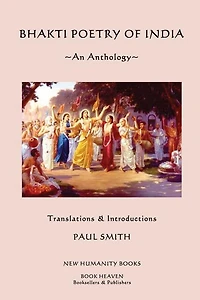 Bhakti Poetry of India: An Anthology