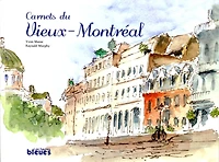 Carnets du Vieux-Montréal