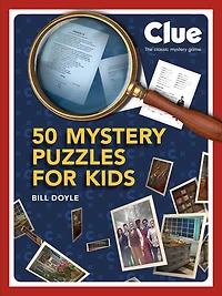 Clue: 50 Mystery Puzzles for Kids