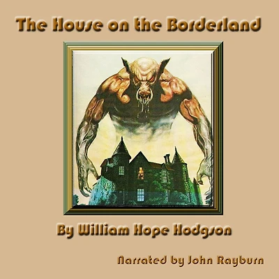 the House on Borderland