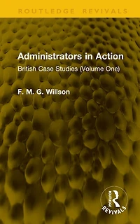 Administrators Action: British Case Studies (Volume One)