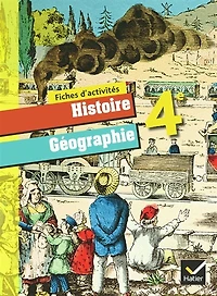 Histoire géographie 4e: fiches d'activités