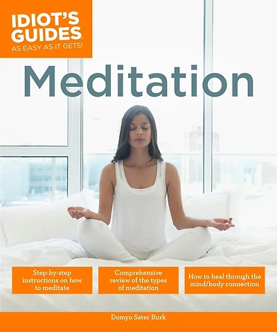 Meditation: How To Heal Through The Mind/body Connection