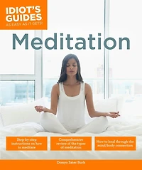 Meditation: How To Heal Through The Mind/body Connection