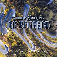 Summer Adventure: the Beginning