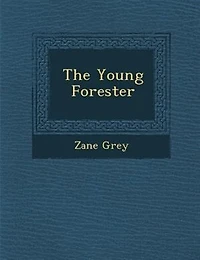 The Young Forester