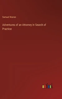 Adventures of an Attorney in Search of Practice