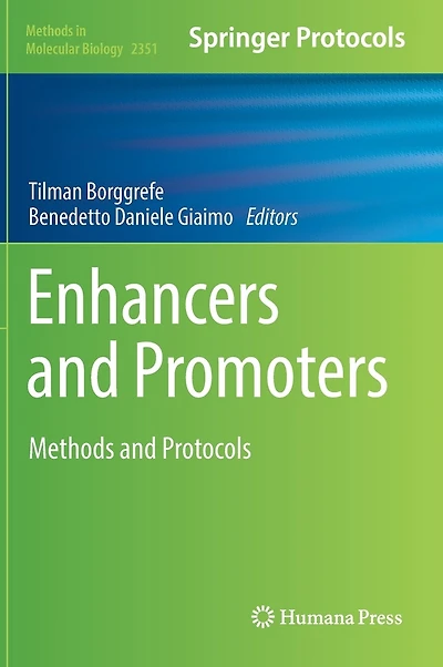 Enhancers and Promoters: Methods and Protocols