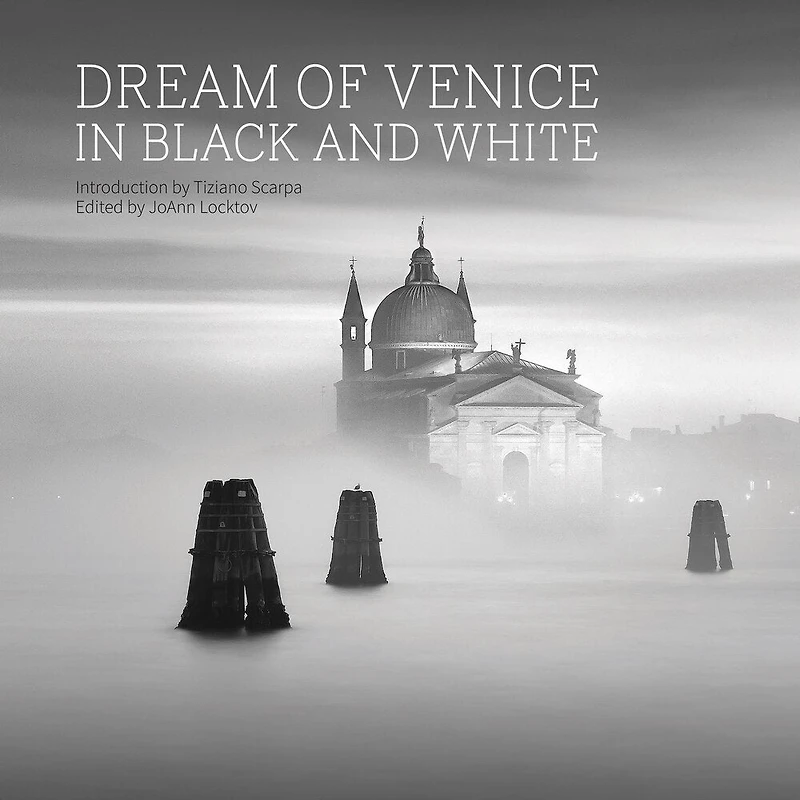 Dream of Venice in Black and White