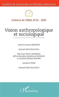 Vision anthropologique et sociologique