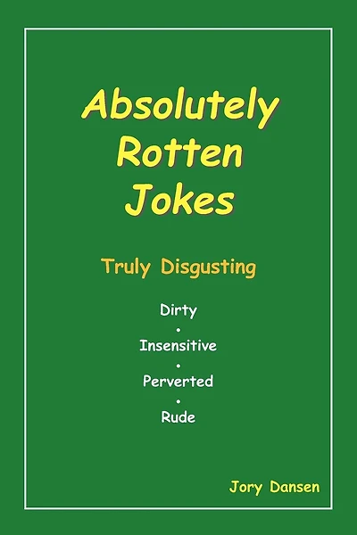 Absolutely Rotten Jokes