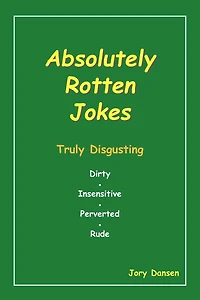 Absolutely Rotten Jokes