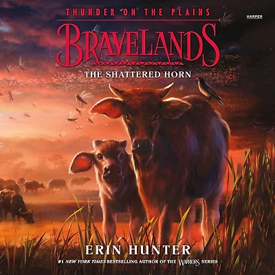 Bravelands: Thunder on The Plains #1: Shattered Horn