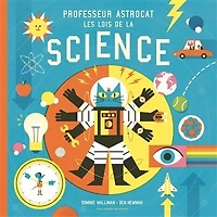 Professeur Astrocat: les lois de la science