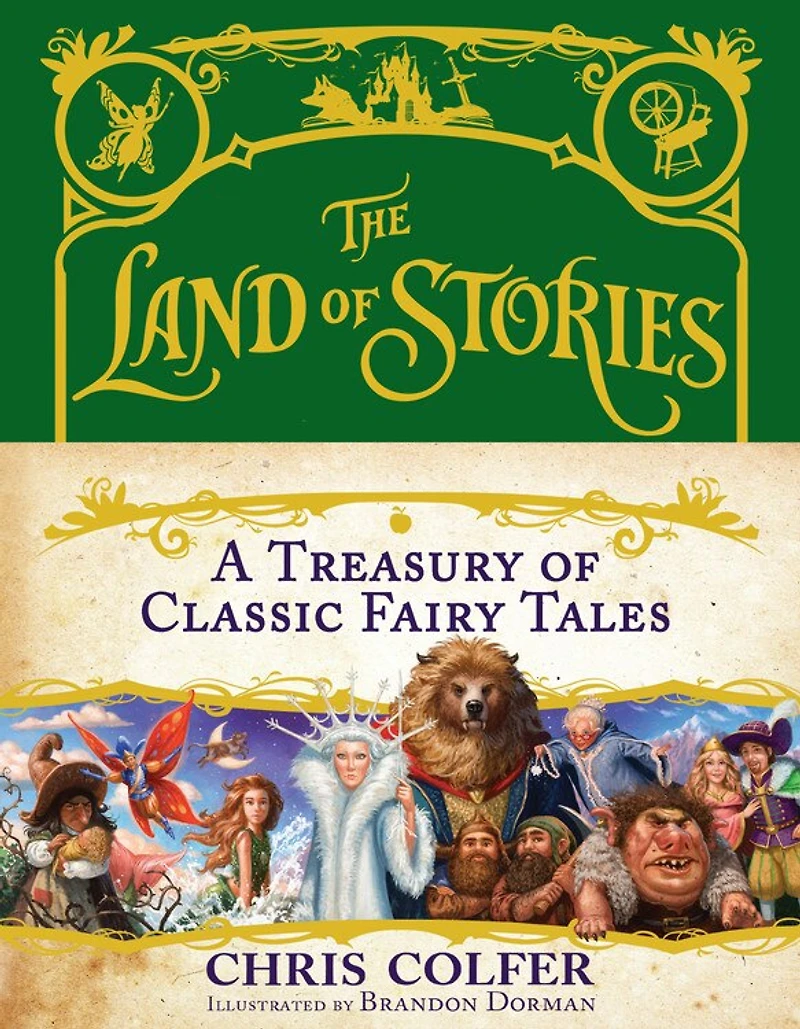 The Land of Stories: A Treasury Classic Fairy Tales