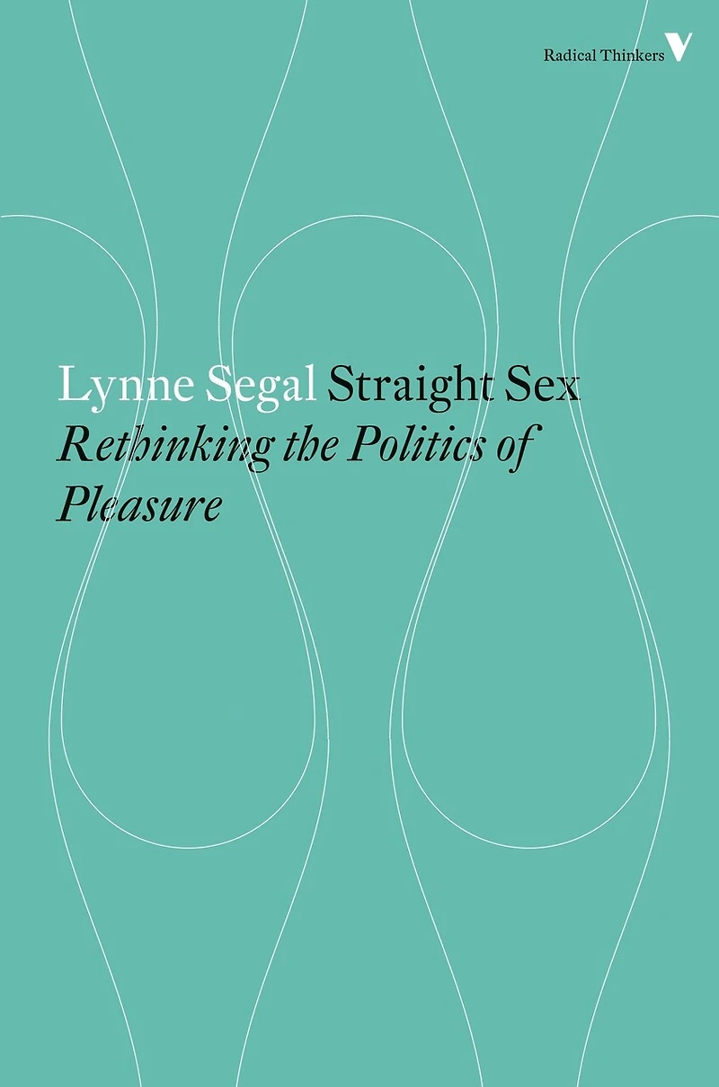 Straight Sex: Rethinking The Politics Of Pleasure