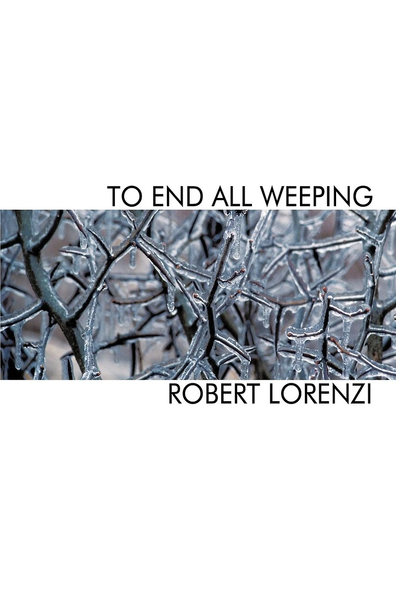 To End All Weeping
