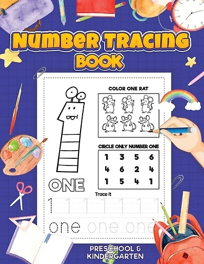Number Tracing: Preschool Numbers Tracing Math Practice Workbook: Math Activity Book for Kindergarten, Pre K and Kids Ages 3-7 Tracking numbers from 1 to 20