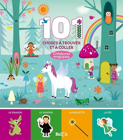 Créatures magiques: 101 choses à trouver et à coller