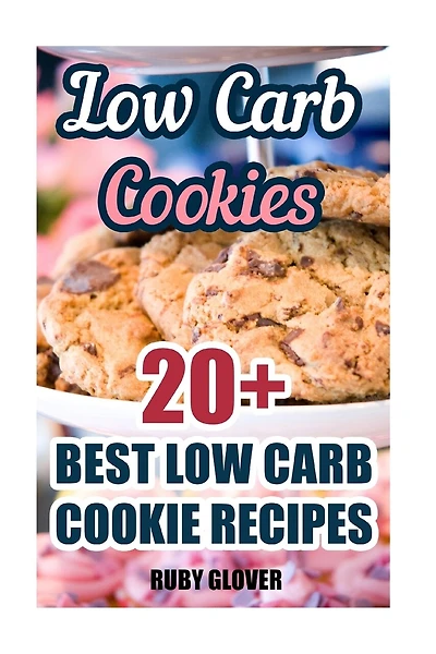 Low Carb Cookies: 20+ Best Low Carb Cookie Recipes